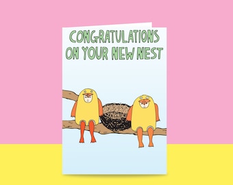 New Home Card - Congratulations On Your New Nest