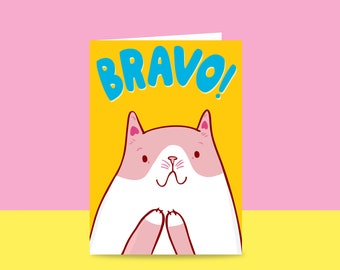 Greeting Card - Bravo! | Congratulations card | Well Done | Best Wishes | Cute Cat Card | Card For Cat Lover