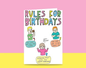 Birthday Card - Rules For Birthdays