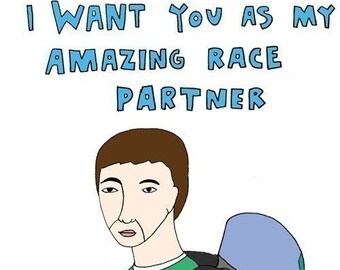 Geeky Card - I want you as my Amazing Race partner (boy version)