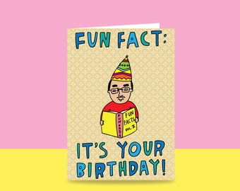 Birthday Card - Fun Fact: It's Your Birthday