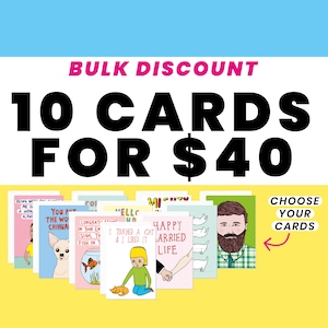 Bulk Card Discount - 10 cartes pour 40 dollars | Cartes de vœux | Drôles de cartes de vœux | Cartes de chat | Cartes d’anniversaire