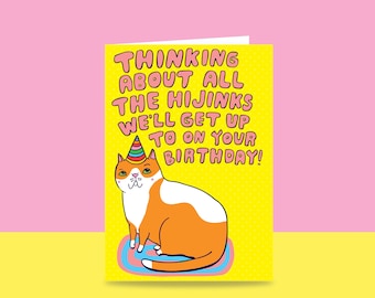 Thinking About All The Hijinks We'll Get Up To On Your Birthday | Cat Greeting Card | Cat Birthday Card