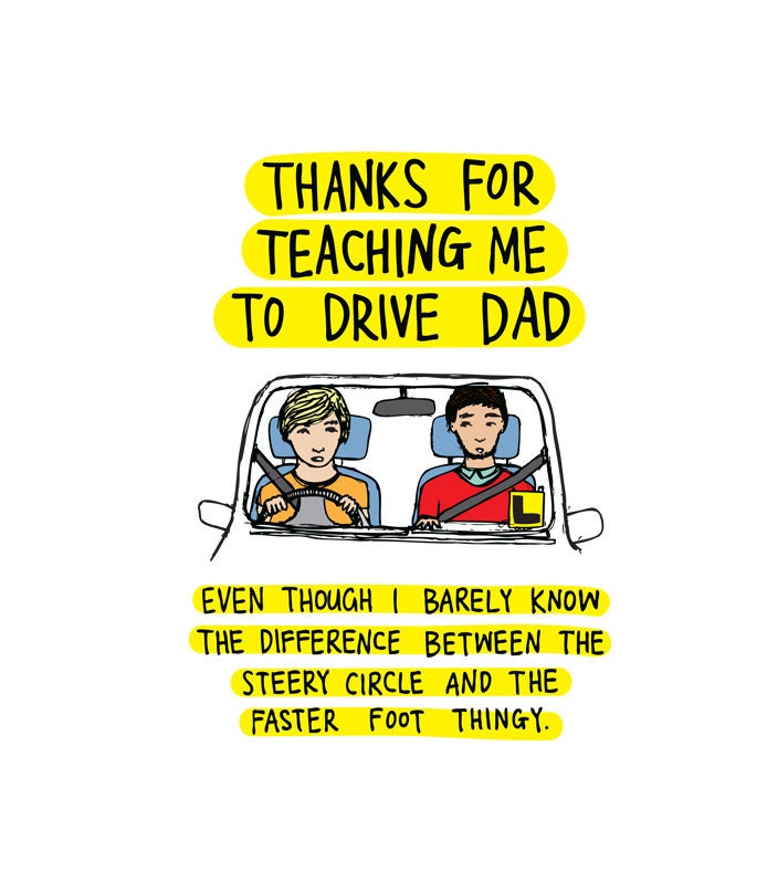 Dad drive. Dad drive