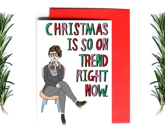 Christmas Card - Christmas Is So On Trend Right Now | Greeting Card | Holiday Card | Funny Christmas Card