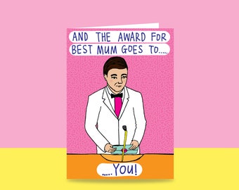 Greeting Card - And The Award For Best Mum Goes To ... You! | Mother's Day Card | Card For Mum
