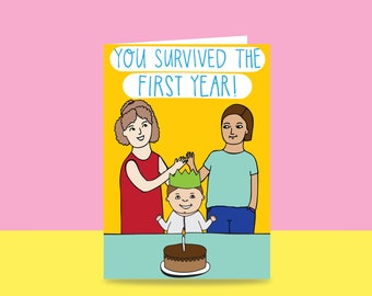 Greeting Card - You Survived The First Year (two mothers)