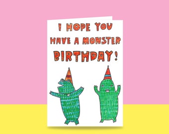 Birthday Card - I Hope You Have A Monster Birthday | Kids Birthday Card