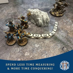 May include: A tabletop gaming scene featuring miniature figures and a white, curved measuring tool with numbers. The figures are painted in blue and gold. The text at the bottom reads, "SPEND LESS TIME MEASURING & MORE TIME CONQUERING!"