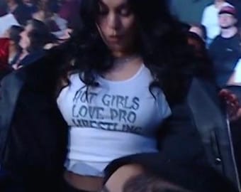 Hot Girls Love Pro Wrestling Shirt - WWE Women Shirt - Unique Pro Wrestler Gift - Tank or Tshirt, women&#39;s tank tops
