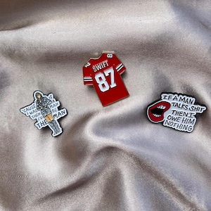 tay Brooches | the man, kelce 87, vigilante shi , feminism pins