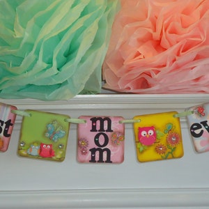 Sale Price-Mothers Day Banner-Mothers Day Gift-Mothers Day Garland-Best Mom Ever Sign-Mothers Day Sign-Mothers Day Decor-Mothers Day Gift