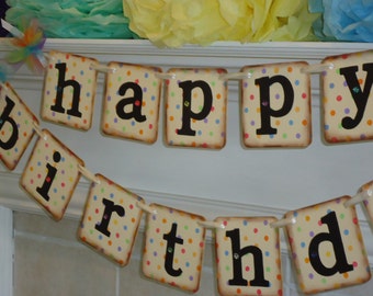 Happy Birthday Sign-Happy Birthday Banner-Birthday Garland-Birthday Decorations- 1st Birthday Photo-Childs Birthday Sign-Polka Dot Birthday