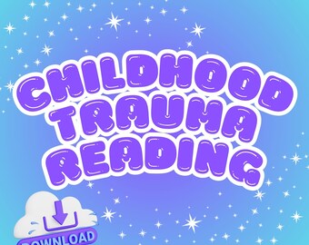 Può includere: Testo viola su sfondo blu con stelle bianche che recita "Childhood Trauma Reading" con un pulsante di download sotto.