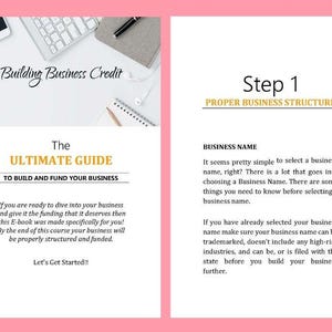 Op de afbeelding: Een roze en witte gids met de titel "Building Business Credit: The Ultimate Guide to Build and Fund Your Business". De gids bevat informatie over de juiste bedrijfsstructuur en het kiezen van een bedrijfsnaam.
