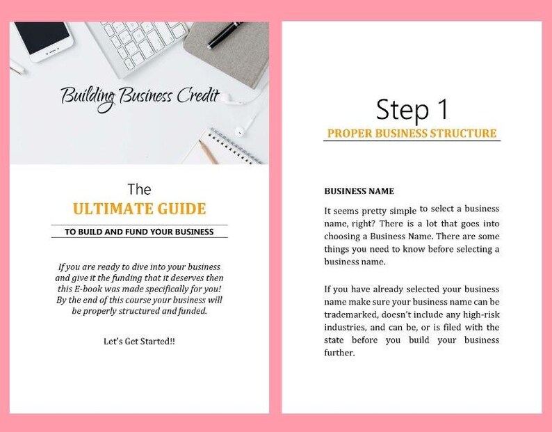 Op de afbeelding: Een roze en witte gids met de titel "Building Business Credit: The Ultimate Guide to Build and Fund Your Business". De gids bevat informatie over de juiste bedrijfsstructuur en het kiezen van een bedrijfsnaam.