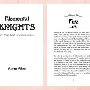 Op de afbeelding: Een boekomslag met de titel "Elemental Knights" in zwarte tekst op een roze achtergrond. De ondertitel is "Fire, Water, Earth, Air Against Shadow!" De naam van de auteur is "Vincent Aiken" en de hoofdstuktitel is "Fire". De tekst op de pagina beschrijft de vier elementen en hun belang in de wereld.