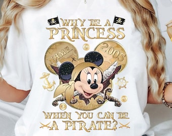Aangepast Minnie Mouse Disney Pirates-shirt, waarom een prinses zijn als je een piraat kunt zijn T-shirt, Disney Cruise-shirt, Pirates of the Caribbean
