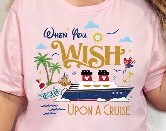 Wenn Sie nach einer Kreuzfahrt Shirt, Tshirt, Disneyland Familienreise 2026, Magic Kingdom Urlaub wünschen