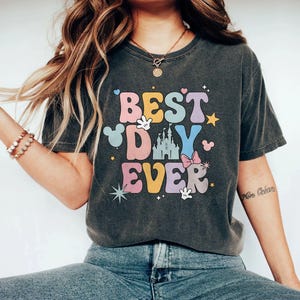 Disney Best Day Ever Shirt, Disney Epcot Shirt, Disney Vacation Shirt, Disney Shirt, Disneyworld Shirt, Disneyworld Family Shirt