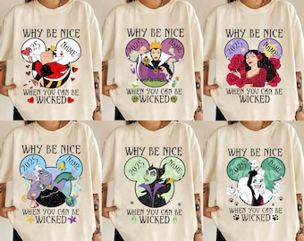 Personalized Disney Villains Shirt, Why Be Nice When You Can Be Wicked Tshirt, Disneyland Female Villains Evil Friends, Disney Girls Trip