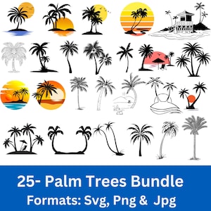 May include: A set of 25 black and white palm tree illustrations. The illustrations are in various poses and styles, including palm trees with coconuts, palm trees with sunrises, and palm trees with beach scenes. The text "25- Palm Trees Bundle" and "Formats: Svg, Png & Jpg" is at the bottom of the image.