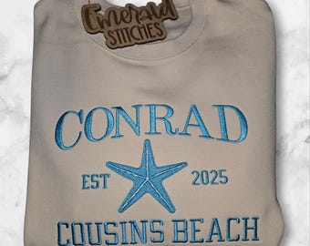 Cousin's beach embroidered custom sweatshirt, Conrad, Steven, Jeremiah etc