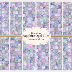 Op de afbeelding: Een digitaal patroon met een raster van vierkante tegels met een iriserende saffier- en opaalafwerking in tinten blauw, paars en roze. Een centraal wit label met een gouden rand toont de tekst Seamless Sapphire Opal Tiles Commercial Use.