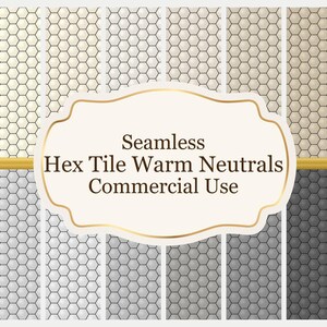 Puede incluir: Una colección de patrones de baldosas hexagonales sin costuras en varios colores neutros cálidos, incluyendo tonos de beige, gris y marrón. Los patrones están dispuestos en columnas verticales, con una línea horizontal dorada en la parte inferior. El texto "Seamless Hex Tile Warm Neutrals Commercial Use" se muestra.