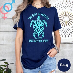 Golf van Mexico 1550 Stay Salty and Resist Shirt, Golfkust Shirt, Mexico Beach Shirt, dames shirt, cadeau shirt, resist shirt, golf van mexico tee