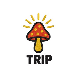 Puede incluir: Diseño bordado de una seta roja con puntos amarillos y un tallo amarillo, con líneas amarillas que irradian hacia arriba. La palabra "TRIP" está en letras mayúsculas negras y en negrita debajo de la seta.