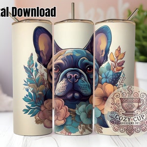 Floral French Bulldog Dog - 20oz Skinny Tumbler Sublimation Wrap (Digital Download Only)