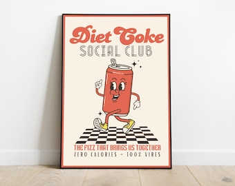 Diet Coke Social Club Poster | Retro Digital Wall Art for Soda Lovers | Fun Printable Home Decor | Zero Calories, 100% Vibes