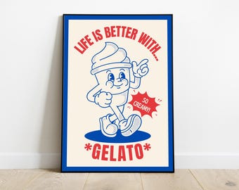 Retro Gelato Poster - Funny Ice Cream Wall Art, Vintage Food Print, Kitchen Decor, Creamy Dessert Illustration, Whimsical Café Artwork