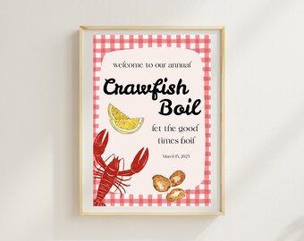 May include: A pink and white checkered sign with the text "welcome to our annual Crawfish Boil let the good times boil March 15, 2025". The sign also features a red crawfish, a lemon wedge, and a pile of boiled potatoes.