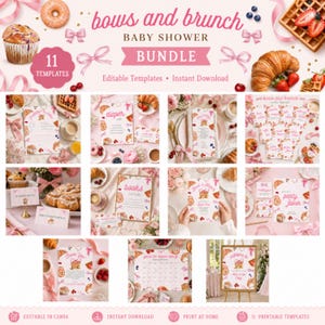 May include: A digital baby shower bundle featuring 11 editable templates with a bows and brunch theme. The design includes illustrations of donuts, croissants, waffles, and pink bows on a light pink background with the text bows and brunch.