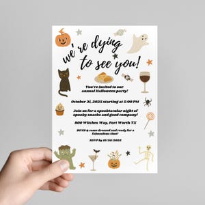 May include: Halloween party invitation with a pumpkin, ghost, and black cat illustrations. The text reads "We're dying to see you!" and includes party details: October 31, 2025, 5:00 PM, and RSVP by 10/20/2025.