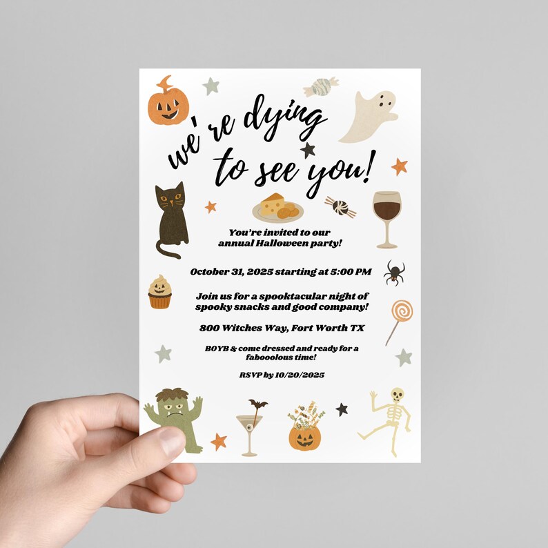 May include: Halloween party invitation with a pumpkin, ghost, and black cat illustrations. The text reads "We're dying to see you!" and includes party details: October 31, 2025, 5:00 PM, and RSVP by 10/20/2025.