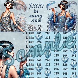May include: A blue and silver bingo card with a $300 in every row title. The card has numbers from 225 to 299. The card is decorated with images of women in flapper dresses.