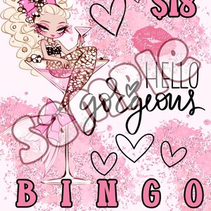 May include: A pink and white illustration with a mermaid in a martini glass, the words "Hello Gorgeous" and "Bingo", hearts, and the number "£18". The bingo numbers are 200, 195, 190, 200, and 195.