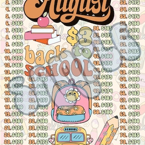 May include: A colorful back-to-school themed graphic with the word "August" in orange script. Includes a backpack, school bus, pencil, books, and an apple. The text "$3 back to school" is also present.