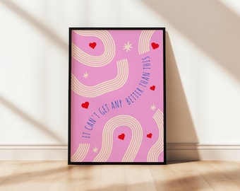 Hot Pink Funky Wall Art Print – Dopamine Decor, Maximalist Self Care Poster