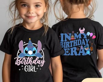 Lilo and Stitch Birthday Girl 2 Sided Shirt,Disneyworld Stitch Kids Birthday Shirts,In My Birthday Era Shirt,Disney Birthday Party Girl Gift
