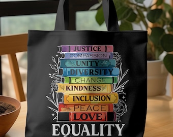 Equality Tote Bag With Books, Social Justice Gift With Titles Like Kindness And Unity, Teacher Or Activist Tote Bag, Peaceful Inclusive  Bag