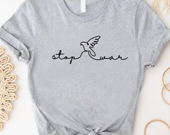 Stop Wars Shirt, Minimalist Peace Bird Tee, Anti-War Tee,Pro-Peace Message Tshirt, Simple Activist Tee,Unisex Awareness Shirt, Anti-War Dove