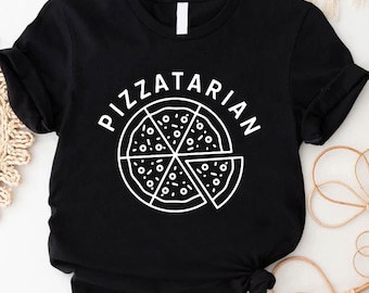 Pizzatarian Shirt, Funny Pizza Lover Tee, Foodie Graphic Tshirt, Gift For Pizza Addict, Humorous Food Shirt, Casual Pizza Shirt For Friends
