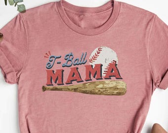 T-Ball Mama Shirt, Baseball Mom Shirt, Family Baseball Shirts, Mothers Day Gift, Game Day Shirt, Tball Mom Tee, Baseball Shirt for Mothers