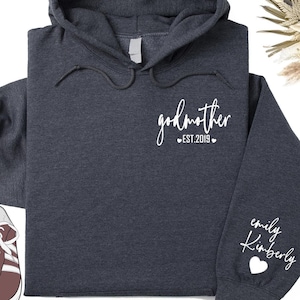Custom Godmother with Kid Names Sweatshirt, God Mother Shirt, Gift for Godmother, Godmother Proposal Sweater,Christmas and Mother&#39;s Day Gift