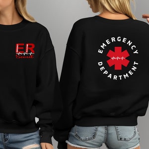 Custom Emergency Nurse Sweatshirt, Emergency Department Nurse Gift,  ER Crew Shirt, ED Nurse Gift, Gift For ER Nurse, Emergency Room Nurse