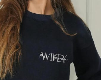 Personalized Wifey Crewneck Sweatshirt with Embroidery: Future Mrs Pullover, Honeymoon Gift for Bride